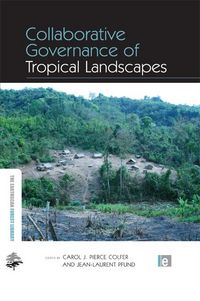 Produktbild: Collaborative Governance of Tropical Landscapes