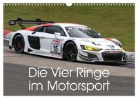 Produktbild: Die Vier Ringe im Motorsport (Wandkalender 2027 DIN A3 quer), CALVENDO Monatskalender