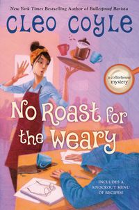 Produktbild: No Roast for the Weary