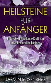 Produktbild: Heilsteine f&uuml;r Anf&auml;nger