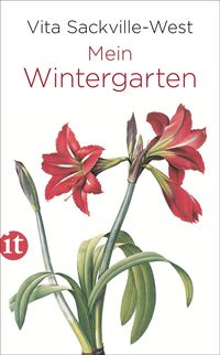 Bild vom Artikel Mein Wintergarten vom Autor Vita Sackville-West