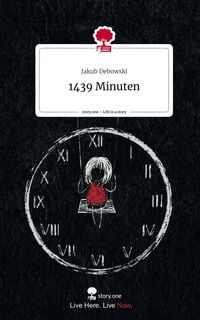 Produktbild: 1439 Minuten. Life is a Story - story.one
