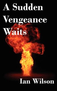 Produktbild: A Sudden Vengeance Waits