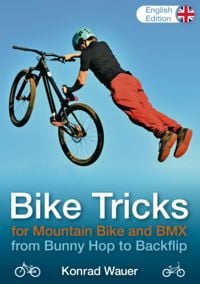 Produktbild: BIKE TRICKS for Mountain Bike and BMX - English Edition