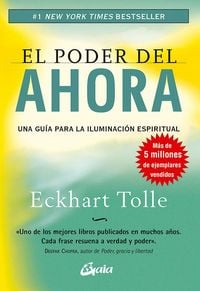 Produktbild: El poder del ahora : una gu&iacute;a para la iluminaci&oacute;n espiritual