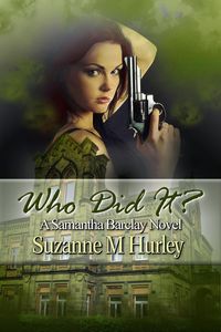 Produktbild: Who Did It? (Samantha Barclay Mystery, #5)