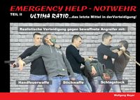 Produktbild: Emergency Help - Notwehr Teil II - Ultima Ratio
