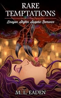 Produktbild: Rare Temptations: Dragon Shifter Sapphic Romance