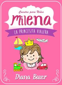 Produktbild: Milena: La Princesita Viajera