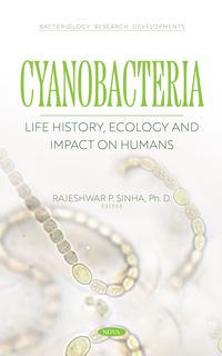 Produktbild: Cyanobacteria: Life History, Ecology and Impact on Humans