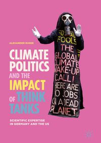 Produktbild: Climate Politics and the Impact of Think Tanks