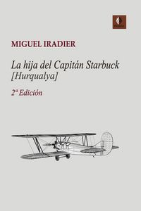 Produktbild: La hija del capit&aacute;n Starbuck [Hurqualya]