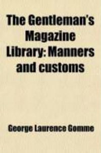 Produktbild: The Gentleman's Magazine Library: Manners and Customs