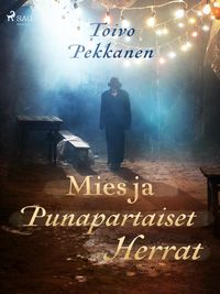 Produktbild: Mies ja Punapartaiset Herrat