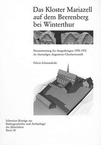 Produktbild: Das Kloster Mariazell auf dem Beerenberg bei Winterthur