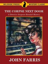 Produktbild: The Corpse Next Door: A Detective Sergeant Randall Mystery
