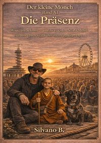 Produktbild: Der kleine M&ouml;nch / Die Pr&auml;senz - und der kleine M&ouml;nch