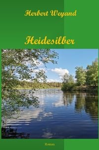 Produktbild: KHK Claudia Plum / Heidesilber