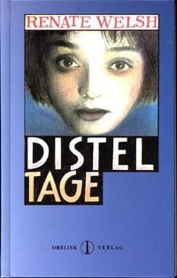 Produktbild: Welsh, R: Disteltage