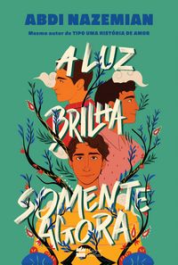 Produktbild: A luz brilha somente agora