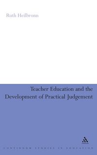 Produktbild: Teacher Education and the Development of Practical Judgement