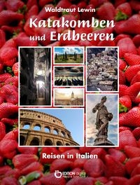 Produktbild: Katakomben und Erdbeeren