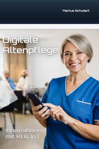 Produktbild: Digitale Altenpflege
