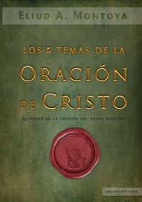Produktbild: Los cinco temas de la oraci&oacute;n de Cristo