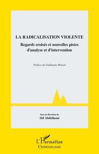 Produktbild: La radicalisation violente
