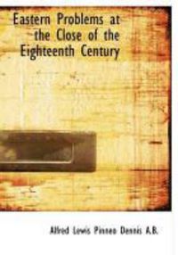 Produktbild: Eastern Problems at the Close of the Eighteenth Century