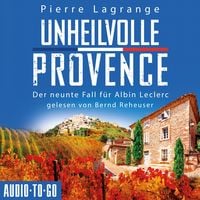 Bild vom Artikel Unheilvolle Provence vom Autor Pierre Lagrange