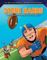 Produktbild: Stone Hands: Is All Fair in Friends and Football?