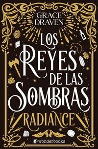 Produktbild: Reyes de Las Sombras, Los: Radiance