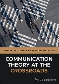Produktbild: Communication Theory at the Crossroads