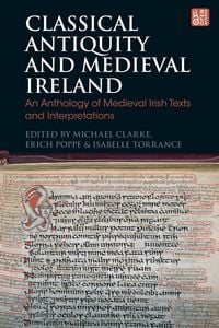 Produktbild: Classical Antiquity and Medieval Ireland