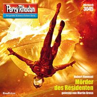 Produktbild: Perry Rhodan 3045: M&ouml;rder des Residenten