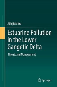 Produktbild: Estuarine Pollution in the Lower Gangetic Delta