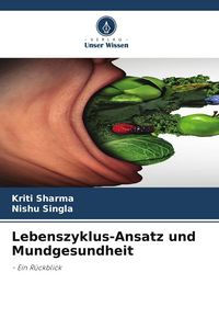 Produktbild: Lebenszyklus-Ansatz und Mundgesundheit