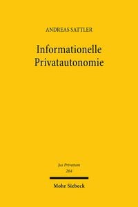 Produktbild: Sattler, A: Informationelle Privatautonomie