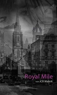Produktbild: Royal Mile - Mein Schritt aus den Schatten