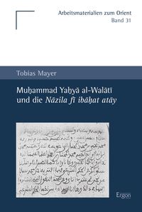 Produktbild: Muhammad Yahya al-Walati und die Nazila fi ibahat atay