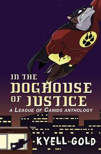 Produktbild: In the Doghouse of Justice
