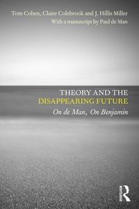 Produktbild: Theory and the Disappearing Future