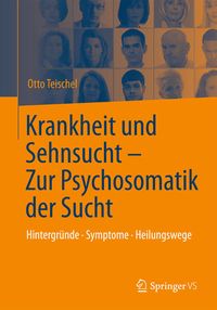 Produktbild: Krankheit und Sehnsucht - Zur Psychosomatik der Sucht