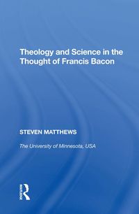 Produktbild: Theology and Science in the Thought of Francis Bacon