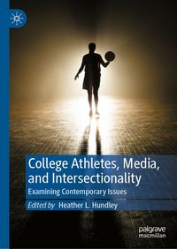 Produktbild: College Athletes, Media, and Intersectionality