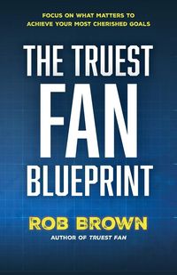 Produktbild: The Truest Fan Blueprint