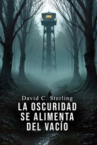 Produktbild: La Oscuridad se Alimenta del Vac&iacute;o