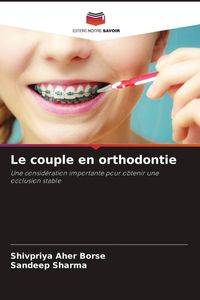 Produktbild: Le couple en orthodontie