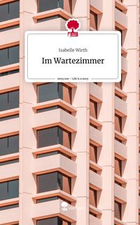 Produktbild: Im Wartezimmer. Life is a Story - story.one